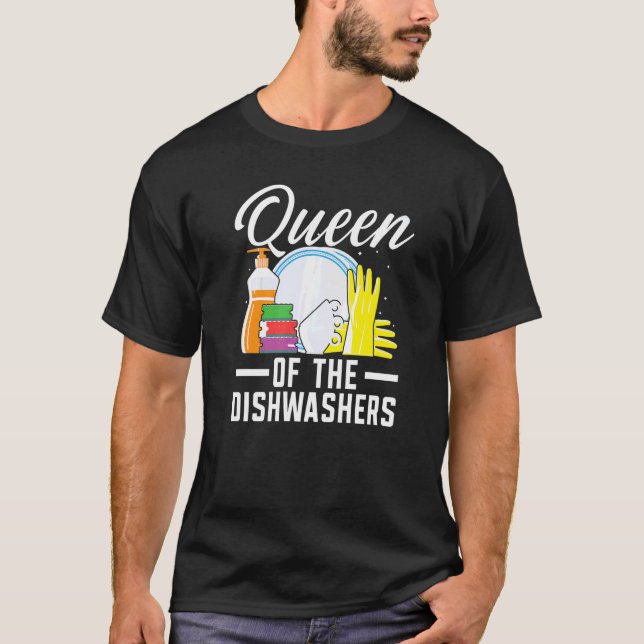 Queen Of The Dishwashers Dishwashing Profession Jo T-Shirt (Vorderseite)