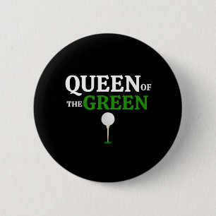 Queen Of The Green Golf Button