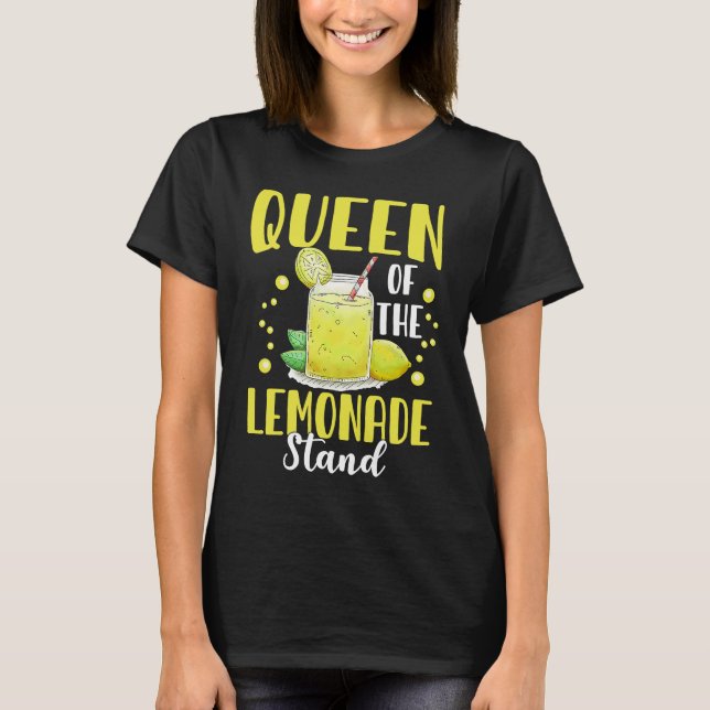 Queen of the Lemonade Stand Kiosk Summer Refreshme T-Shirt (Vorderseite)