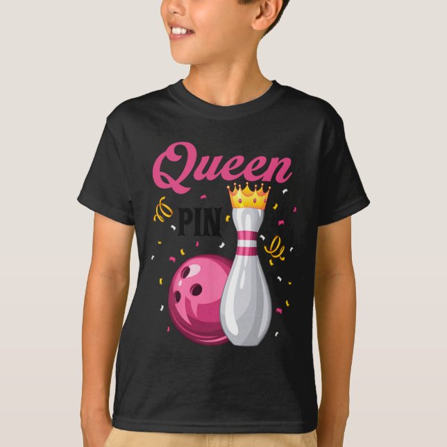 Queen Pin Bowler Bowling Lover Bowling Queens  T-Shirt (Vorderseite)