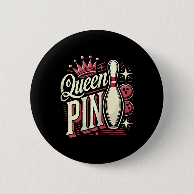 Queen Pin Hemd Bowler Bowling Liga Für Bowling  Button (Vorderseite)