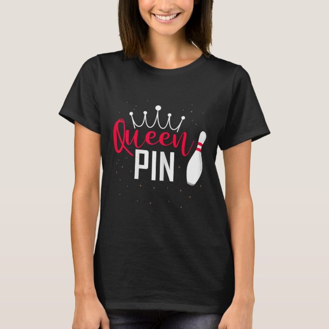 Queen Pin Shirt Bowler Bowling League For Bowling  (Vorderseite)
