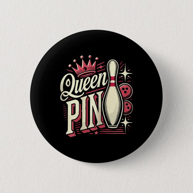 Queen Pin Shirt Bowler Bowling League For Bowling  Button (Vorderseite)