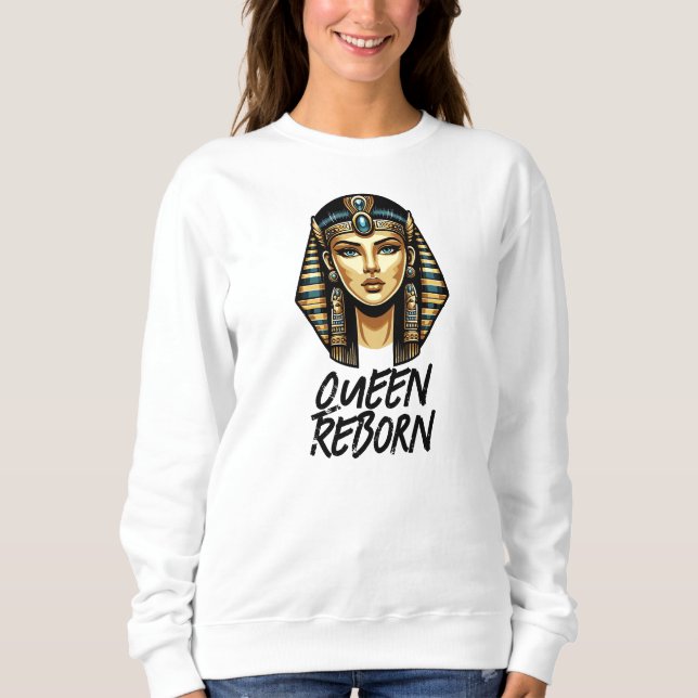 Queen Reborn Sweatshirt (Vorderseite)