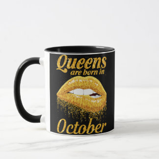 Queen sind im Oktober Geboren Tasse