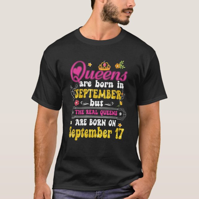 Queen war Geboren im 17. September glücklich Gebur T-Shirt (Vorderseite)