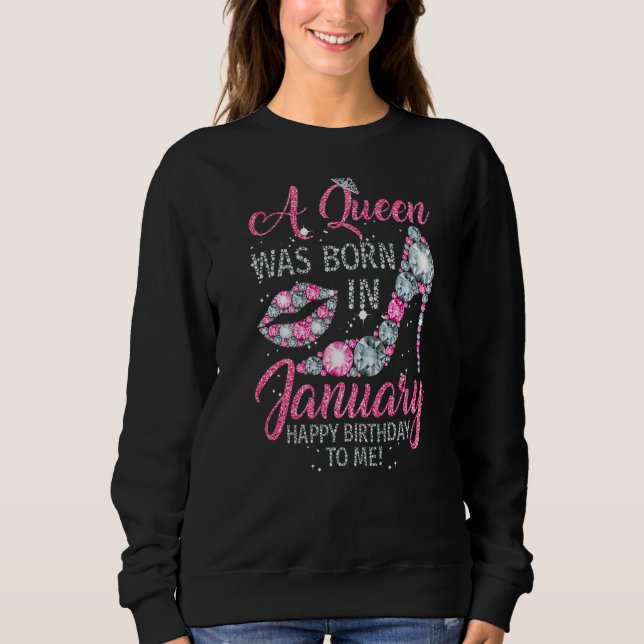 Queen Was Born in January Funny Gift High Heel Dia Sweatshirt (Vorderseite)