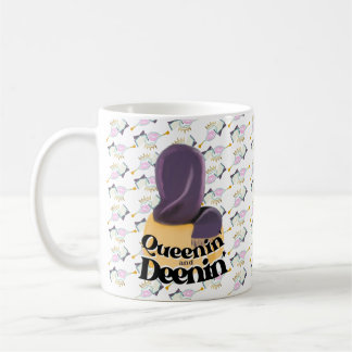 Queenin und Deenin - Tasse des Kaffees