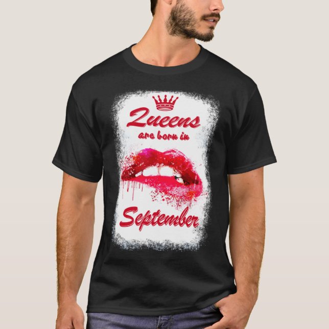 Queens Are Born in September For Women T-Shirt (Vorderseite)