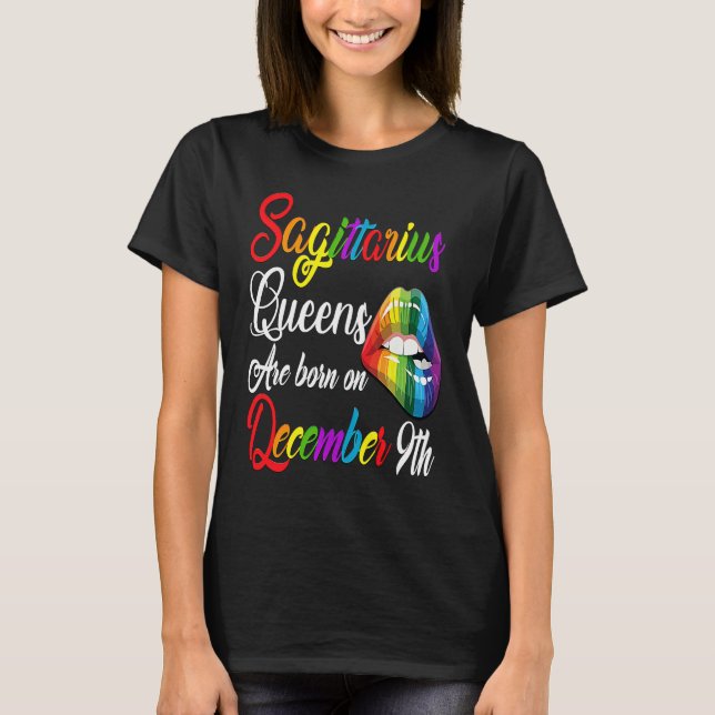 Queens Are Born on December 9th Rainbow Lips Sagit T-Shirt (Vorderseite)