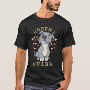 Queens Guard Pitbull Dog Geschenk T-Shirt