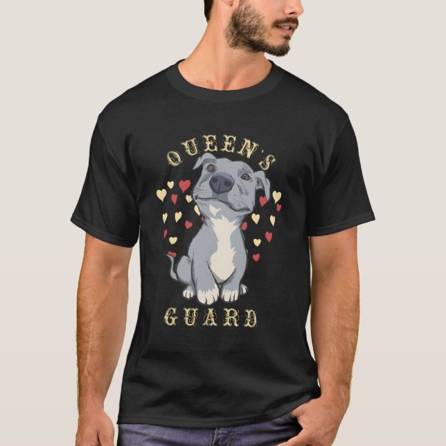Queens Guard Pitbull Dog Geschenk T-Shirt (Vorderseite)