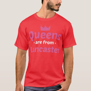 Queens sind aus Lancaster California Heimat Ca H T-Shirt