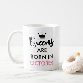 Queens sind geboren in - Benutzerdefinierter Monat Tasse