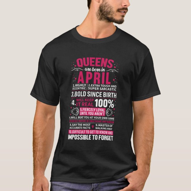 Queens sind im April Geboren T-Shirt (Vorderseite)