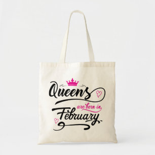 Queens sind im Februar Geboren Tragetasche