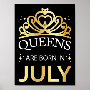 Queens sind im Juli Geboren I Poster