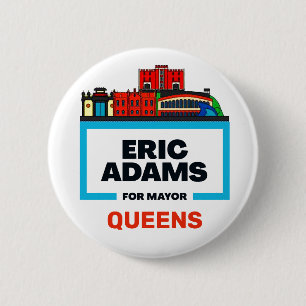 Queens will Eric Adams für NYC-Bürgermeister Button