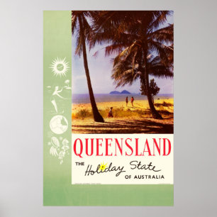 Queensland, der Staat von Holiday, Australien Poster