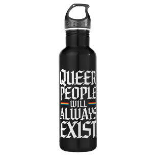 Queer Pride Stolz Queer Menschen werden immer exis Edelstahlflasche
