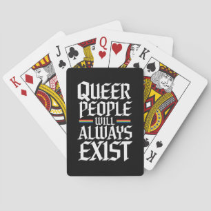 Queer Pride Stolz Queere Menschen werden immer exi Spielkarten