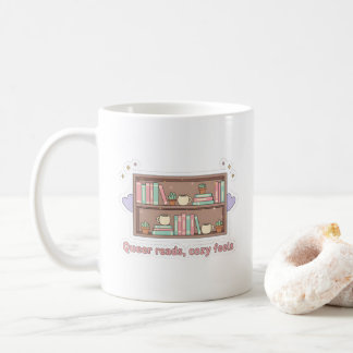 Queer Reads Cozy Feels – LGBTQ Pride Lesestil Kaffeetasse
