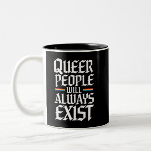 Queerer Stolz Stolz Queere Menschen Wird Immer Exi Zweifarbige Tasse