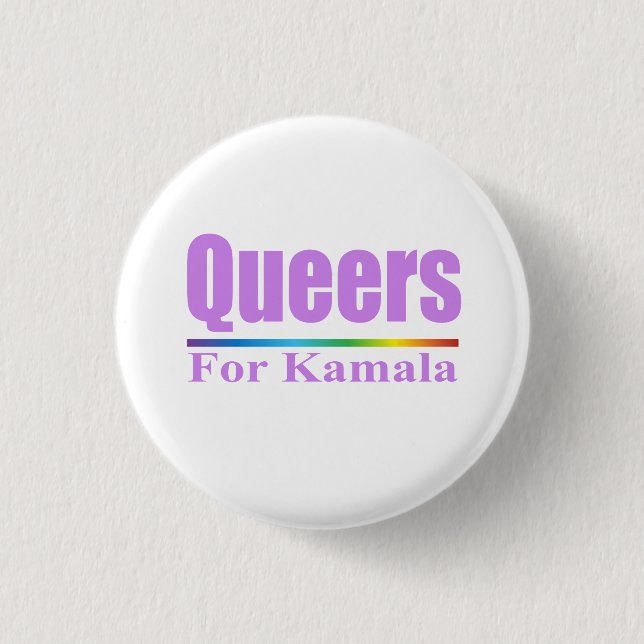 Queers for Kamala / Kamala Harris Button (Vorderseite)