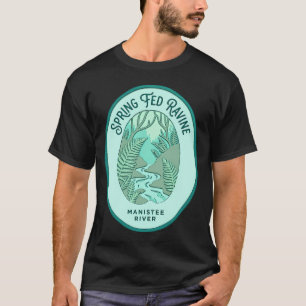 Quellengespeiste Schlucht Manistee Fluss Michigan T-Shirt