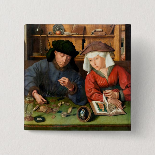 Quentin Matsys - Der Moneylender und seine Ehefrau Button (Vorderseite)