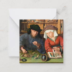 Quentin Matsys - Der Moneylender und seine Ehefrau Mitteilungskarte