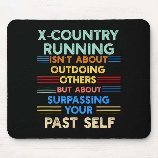 Querfeldeinlauf übertrifft dein vergangenes Ich Si Mousepad (Vorne)