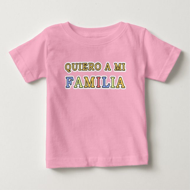 Querio eine Liebe MI Familia Español mein Baby T-shirt (Vorderseite)