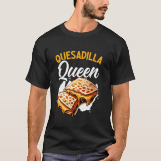 Quesadilla Mexikanisches Essen Mexiko Cinco De May T-Shirt