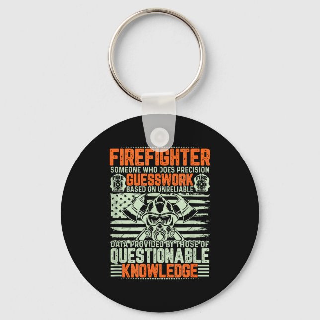Questionable Knowledge Fireman Gift Proud Firefigh Schlüsselanhänger (Vorderseite)