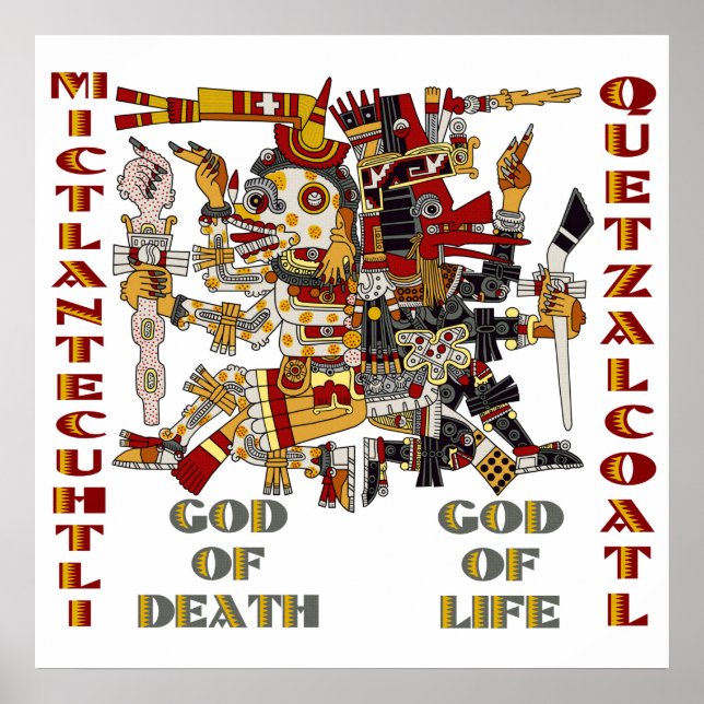 Quetzalcoatl und Mictlantecuhtli Poster (Vorne)