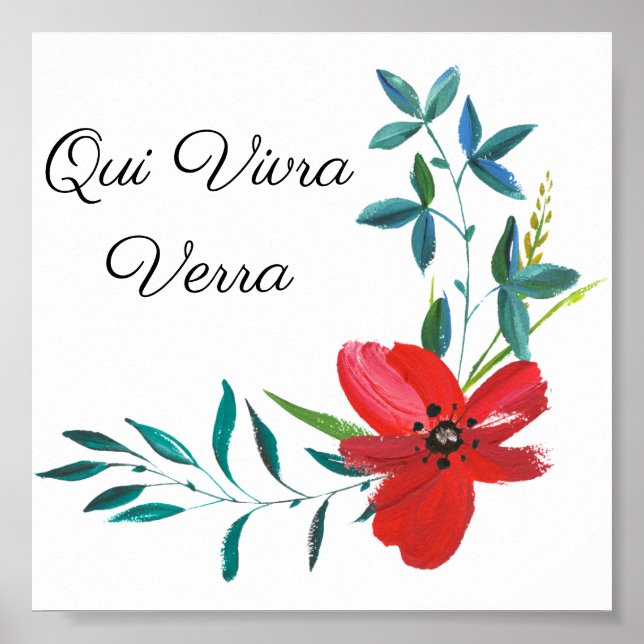 Qui Vivra Verra - Französisches Sprichwort Poster (Vorne)