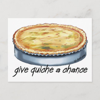 Quiche a Chance geben Postkarte