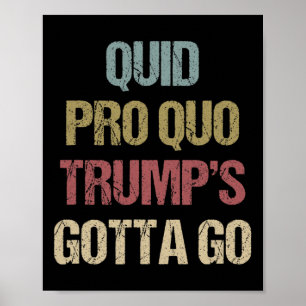 Quid Pro Quo Trump muss weg Impeach Trump Protest Poster