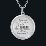 Quiereme como yo the quiero como si manana el mund versilberte kette<br><div class="desc">Quiereme Como Yo te Quiero Como si Manana el Mundo Terminara</div>