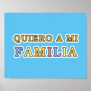 Quiero eine Liebe MI Familia Español I meine Poster