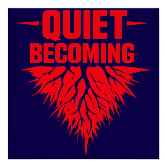 Quiet Becoming Poster (Vorderseite)
