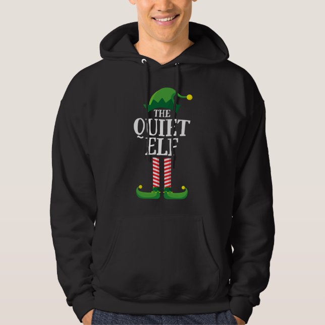 Quiet Elf Matching Familienweihnachtliches Party P Hoodie (Vorderseite)