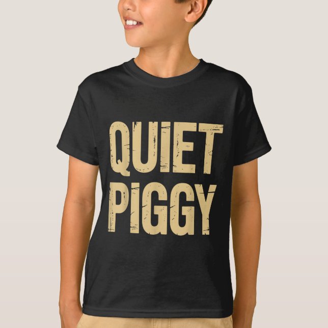 Quiet Ggy  T-Shirt (Vorderseite)