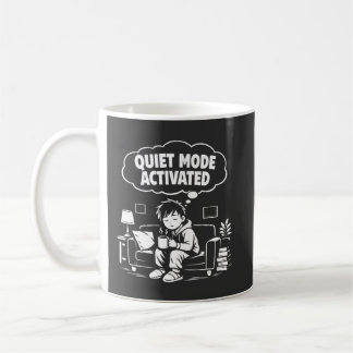 Quiet Mode Activated Kaffeetasse