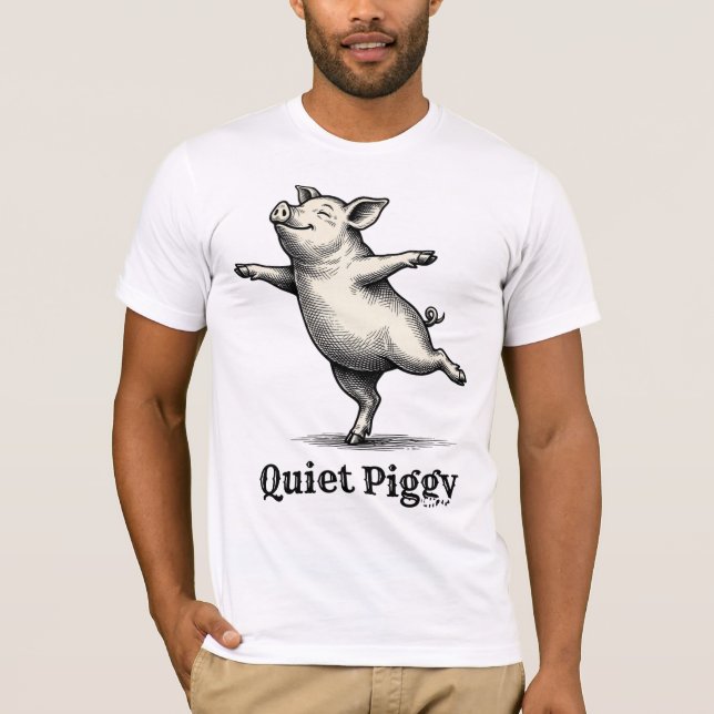 Quiet Piggy Vintage Woodcut Dancing Pig T-Shirt (Vorderseite)