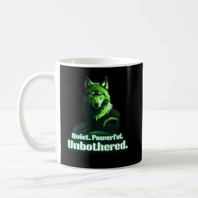 Quiet Powerful Unbothered Wolf Minimal Quote Kaffeetasse (Links)