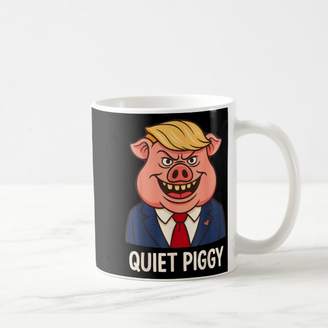 Quiet, Quiet Ggy Funny Sarcastic Litical G Cartoon Kaffeetasse (Rechts)