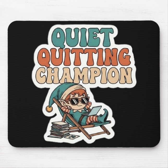 Quiet Quitting Elf Funny Office Humor Dark Mode  Mousepad (Vorne)