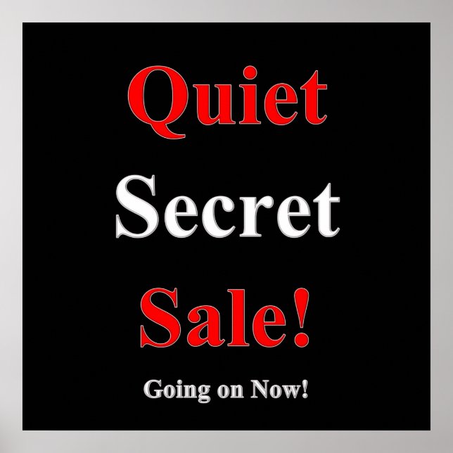 Quiet Secret Sale Poster Matte (Vorne)